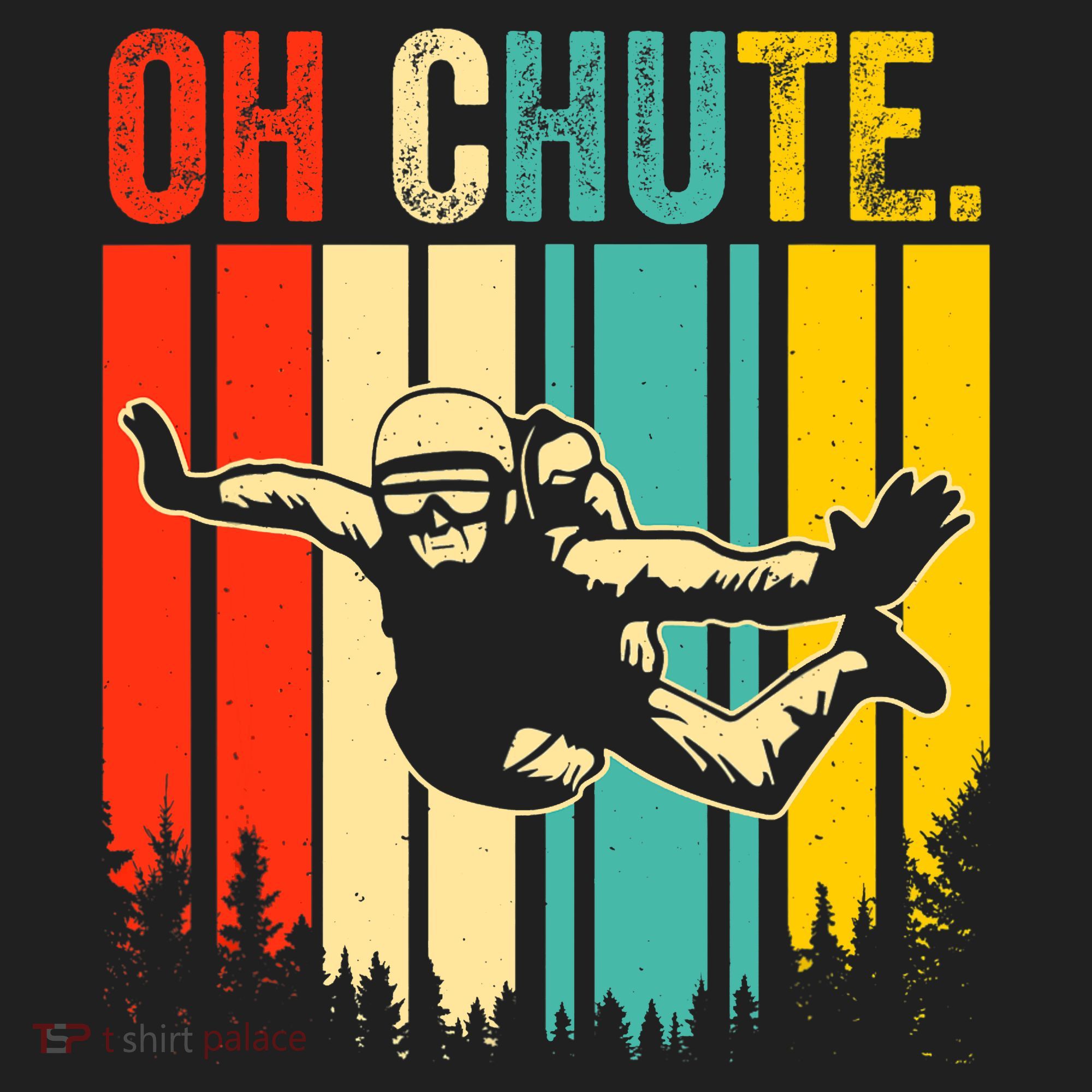 Funny Oh Chute Skydiving Skydive Sky Diving Skydiver Hat