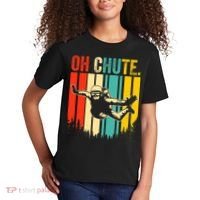 Funny Oh Chute Skydiving Skydive Sky Diving Skydiver Kids T-Shirt thumb 2