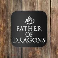 Father Of Dragons Funny Fathers Day Dad Gift Coaster thumb 0