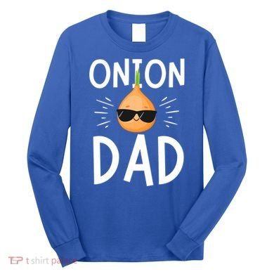 Funny Onion Dad Vegetable Fathers' Day Gardener Lover Gift Long Sleeve Shirt