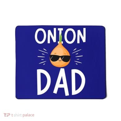 Funny Onion Dad Vegetable Fathers' Day Gardener Lover Gift Mousepad