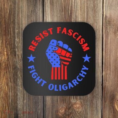 Fight Oligarchy Defend Democracy Coaster