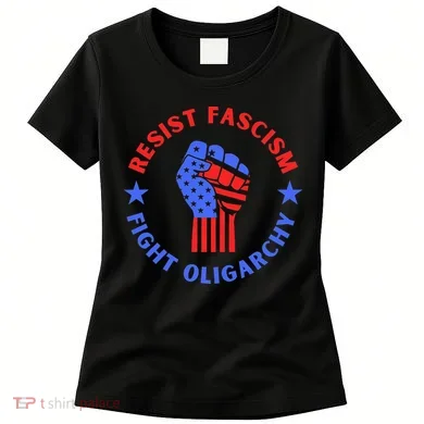 Fight Oligarchy Defend Democracy Women's T-Shirt