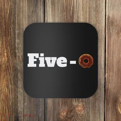 Five O Donut Funny Cop Coaster