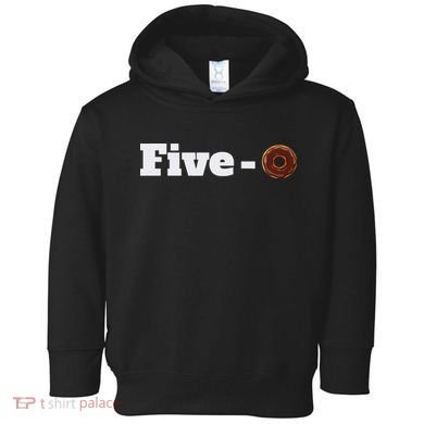 Five O Donut Funny Cop Toddler Hoodie
