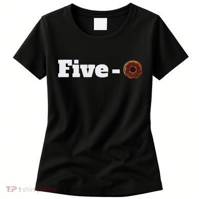 Five O Donut Funny Cop Women's T-Shirt