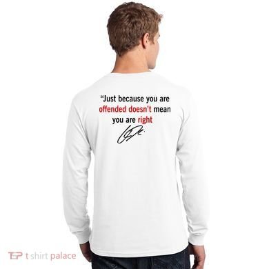 Freedom Offended Does't Mean Your Right Charlie Kirk Front & Back Long Sleeve Shirt back