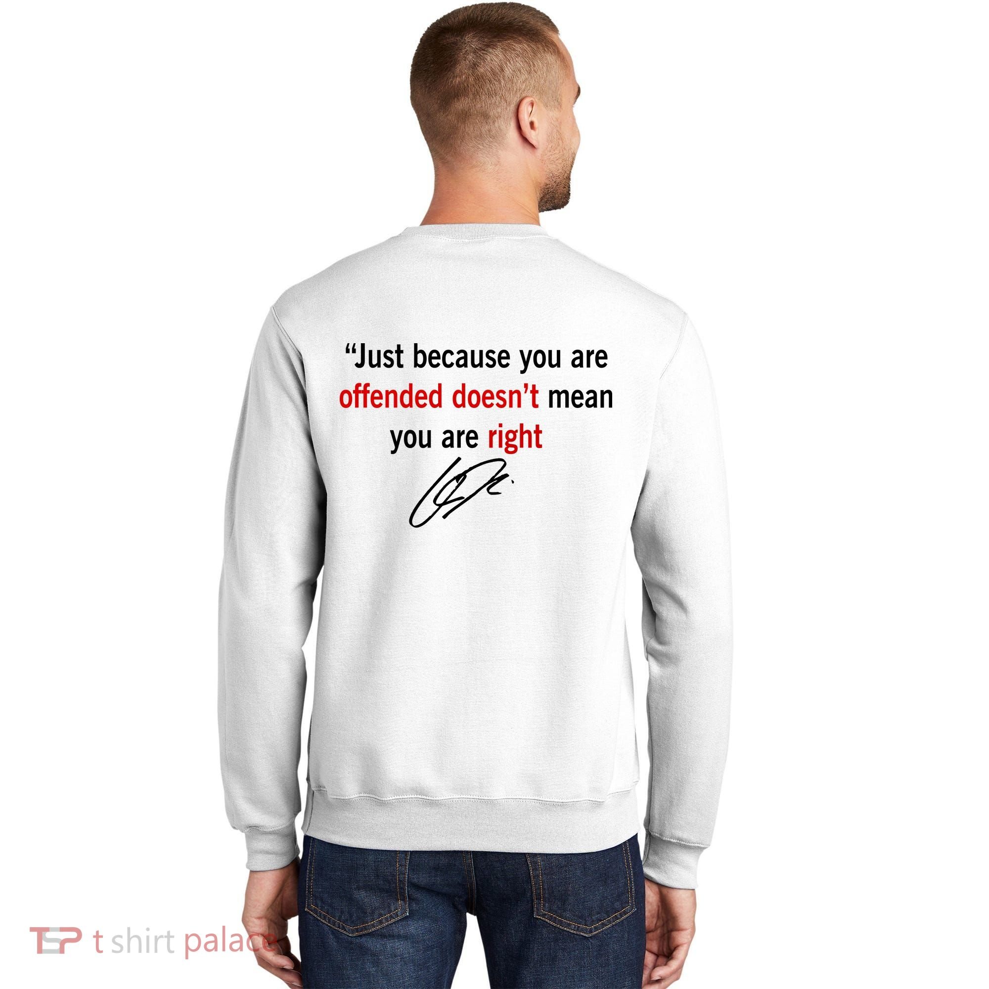 Freedom Offended Does't Mean Your Right Charlie Kirk Front & Back Sweatshirt