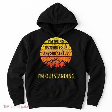 Funny Outdoor Dad Joke Pun Im Outstanding Hoodie
