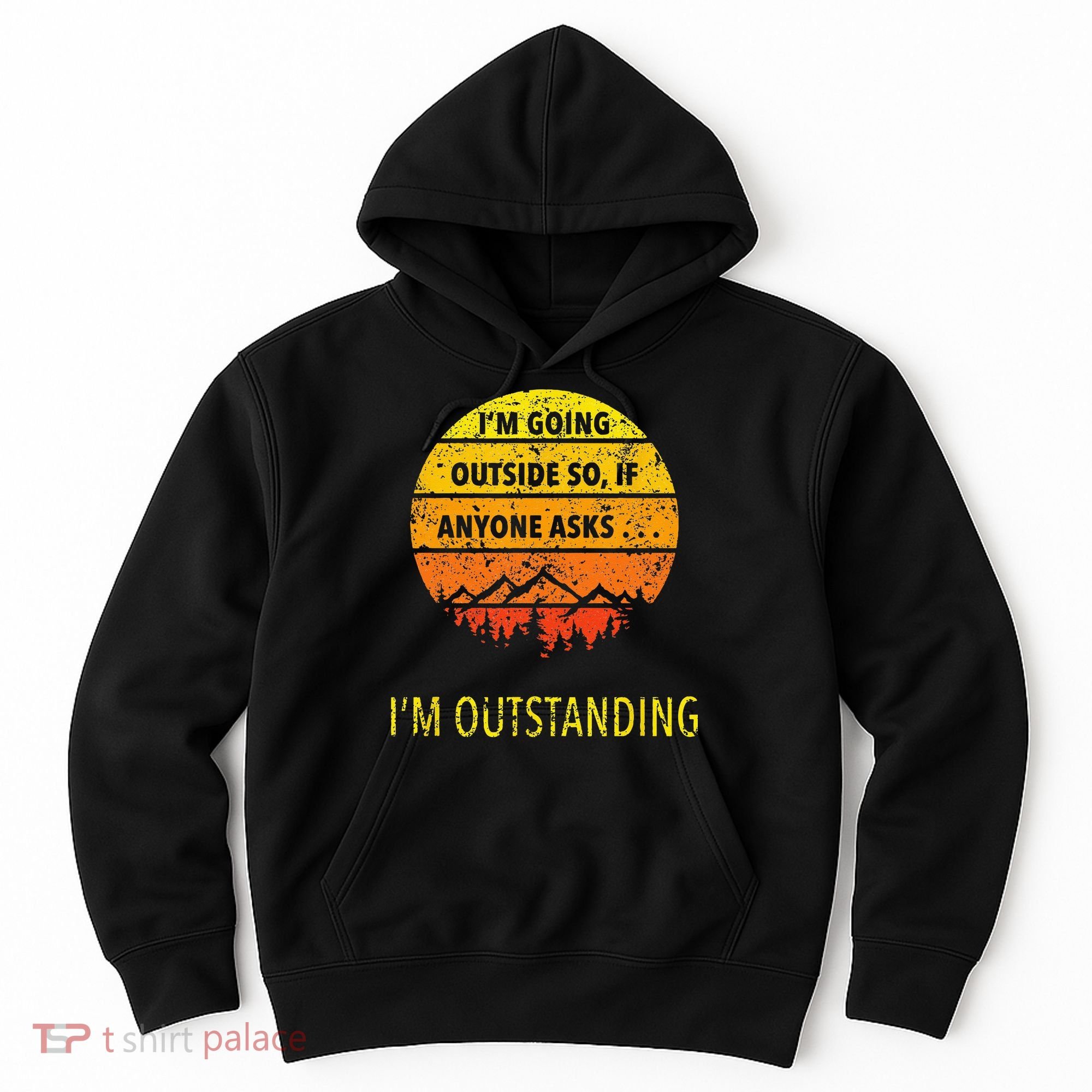 Funny Outdoor Dad Joke Pun Im Outstanding Hoodie