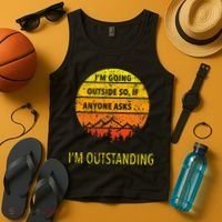 Funny Outdoor Dad Joke Pun Im Outstanding Tank Top thumb 4