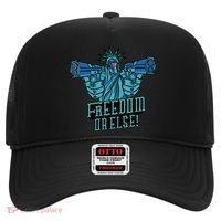Freedom Or Else Statue Of Liberty Hat thumb 0