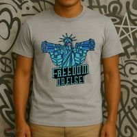 Freedom Or Else Statue Of Liberty T-Shirt thumb 3