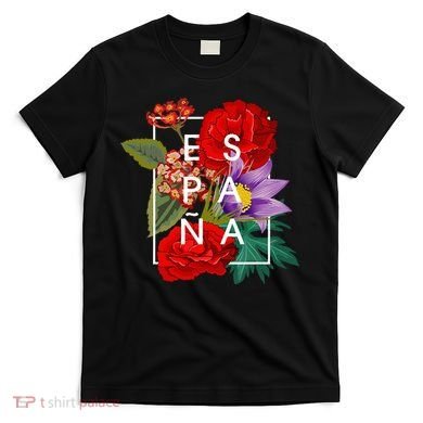 Flowers Of EspañA Spain Word Art Spanish Pride T-Shirt