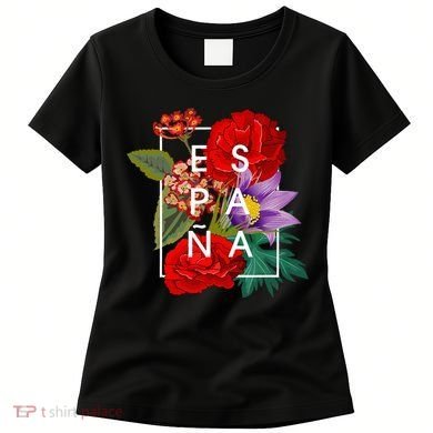 Flowers Of EspañA Spain Word Art Spanish Pride Women's T-Shirt