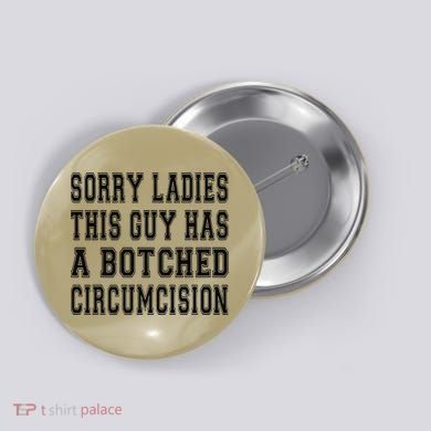 Funny Offensive Embarrassing Inappropriate Meme Adult Humor Button