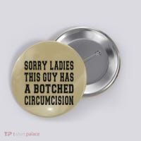 Funny Offensive Embarrassing Inappropriate Meme Adult Humor Button thumb 0