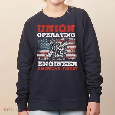 Funny Operating Engineers Gift Women's Sweatshirt