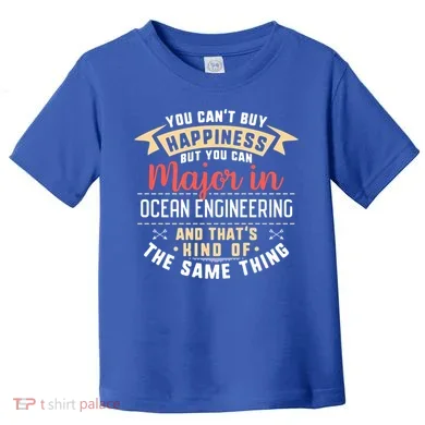 Funny Ocean Engineering Major Studengift Graduation Gift Toddler T-Shirt