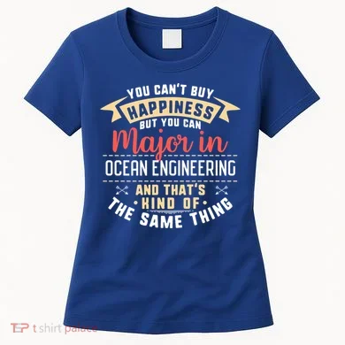Funny Ocean Engineering Major Studengift Graduation Gift Women's T-Shirt