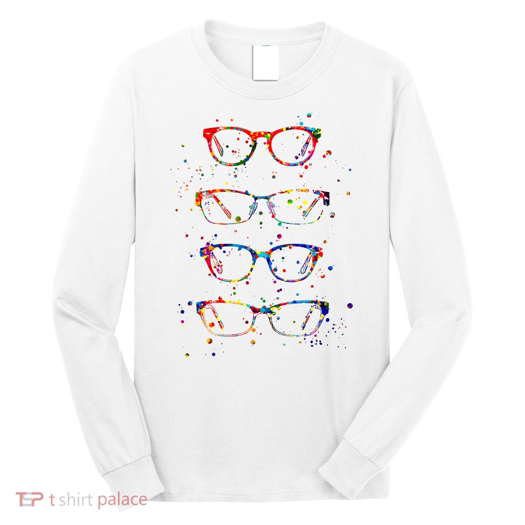 Funny Optometry Eyeglasses Optometrist Optician Doctor Gift Long Sleeve Shirt