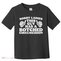 Funny Offensive Embarrassing Inappropriate Meme Toddler T-Shirt thumb 0