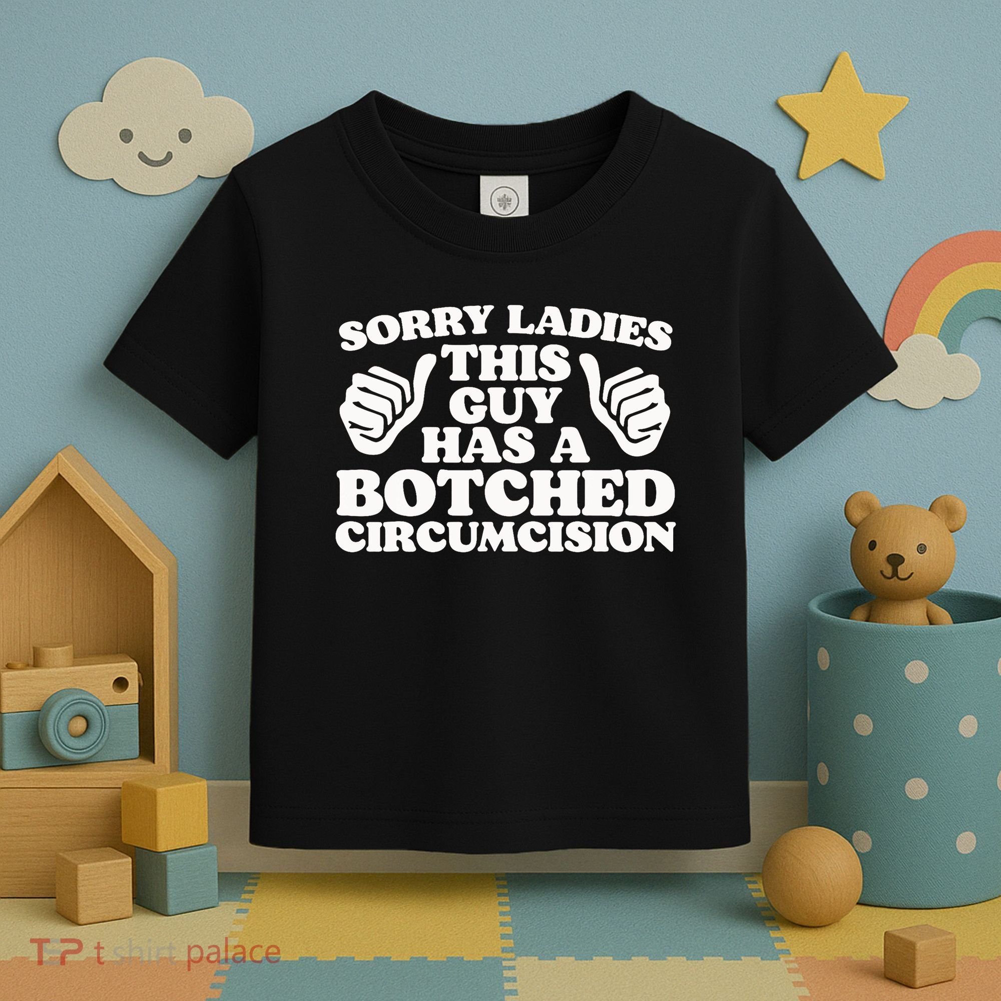 Funny Offensive Embarrassing Inappropriate Meme Toddler T-Shirt