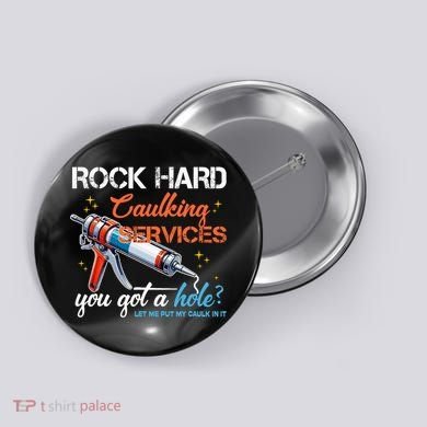 Funny Offensive Embarrassing Inappropriate Adult Humor Button