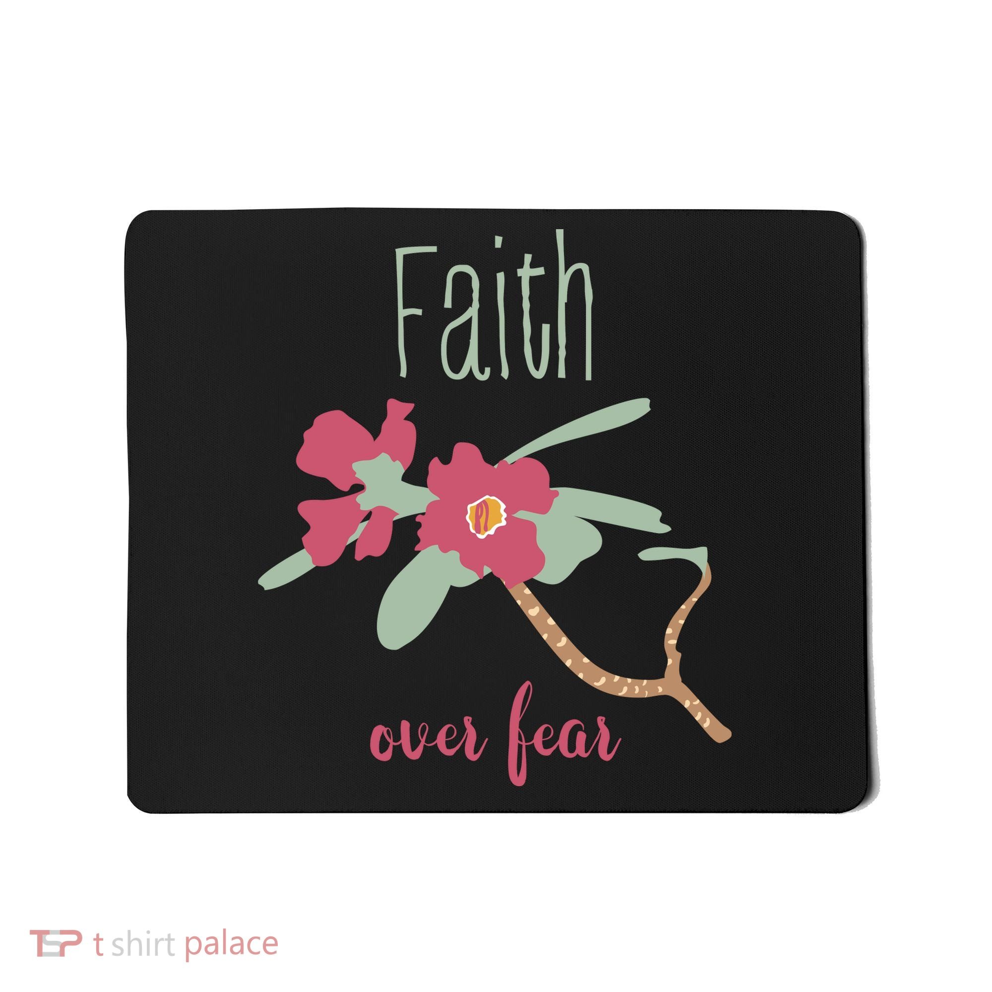 Faith Over Fear Christian Mousepad