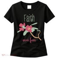 Faith Over Fear Christian Women's T-Shirt thumb 0