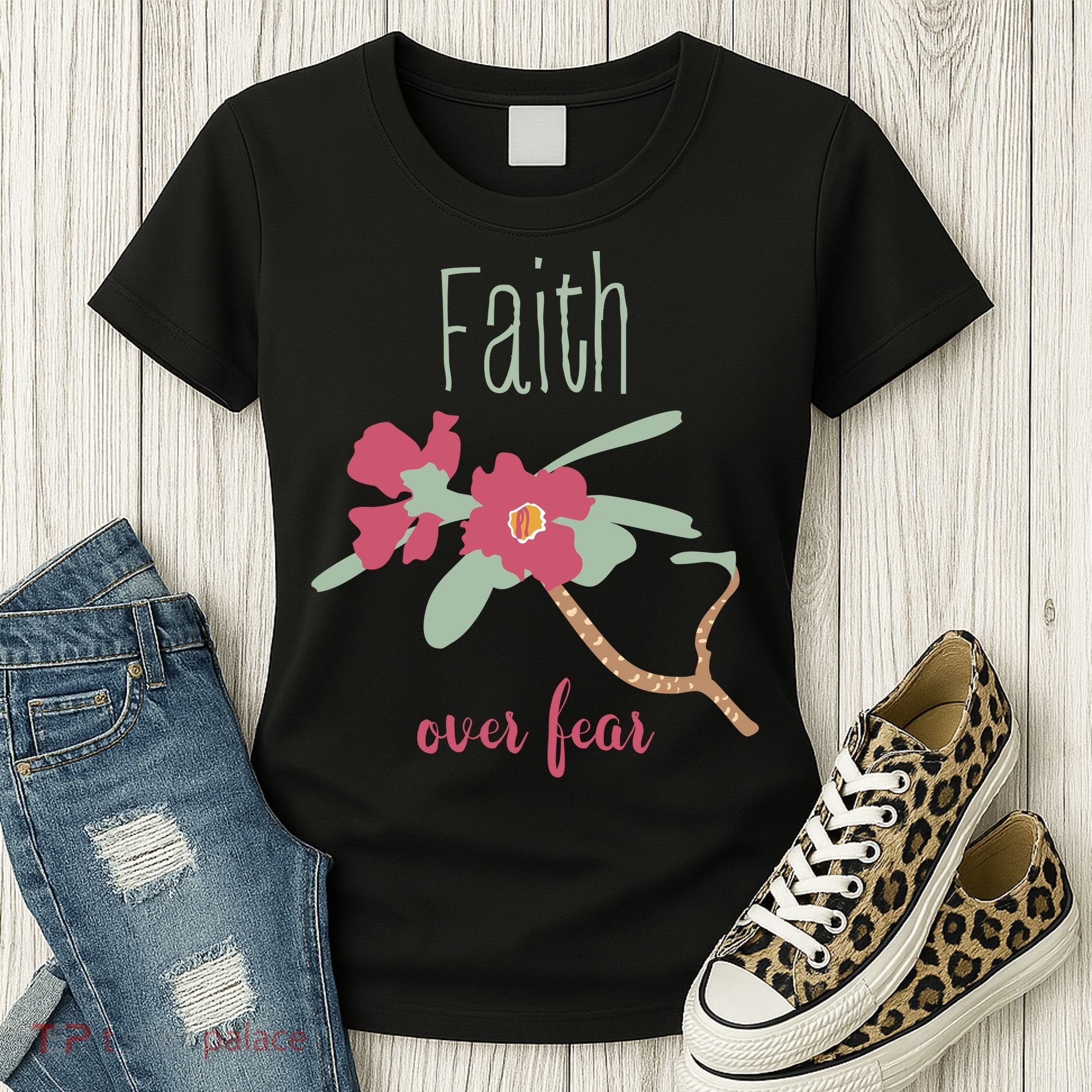Faith Over Fear Christian Women's T-Shirt