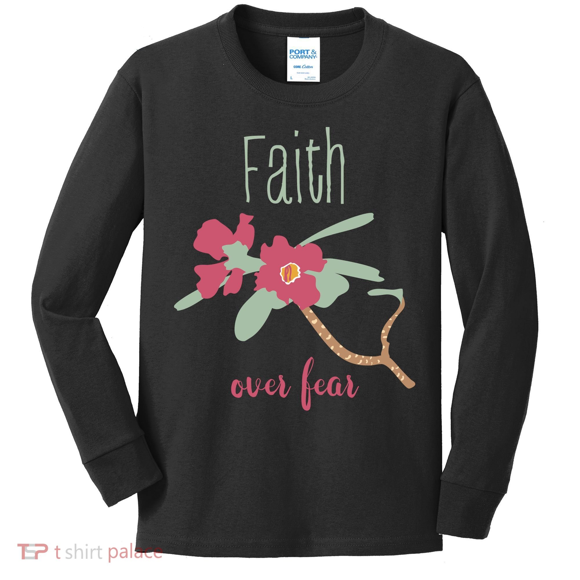 Faith Over Fear Christian Kids Long Sleeve Shirt