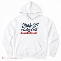 Freak Off Free Baby Oil Funny Halloween Hoodie thumb 0