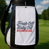 Freak Off Free Baby Oil Funny Halloween Golf Towel thumb 2