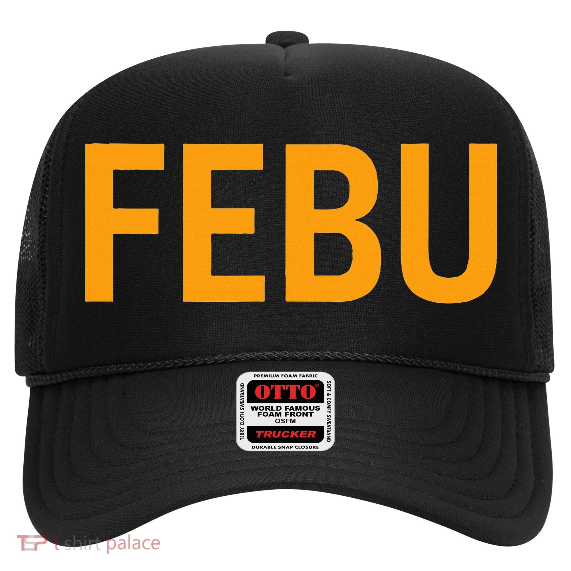 FEBU Oregon  Hat