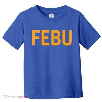 FEBU Oregon  Toddler T-Shirt