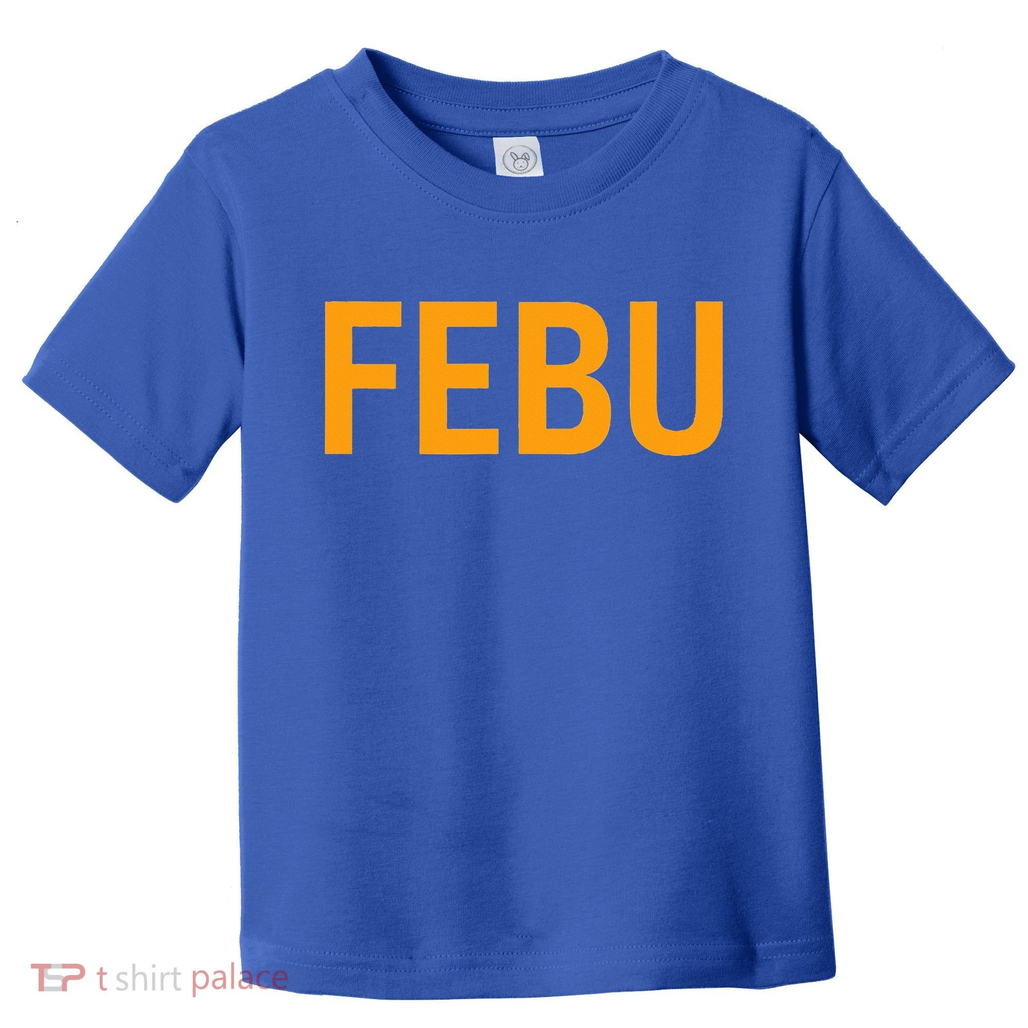 FEBU Oregon  Toddler T-Shirt