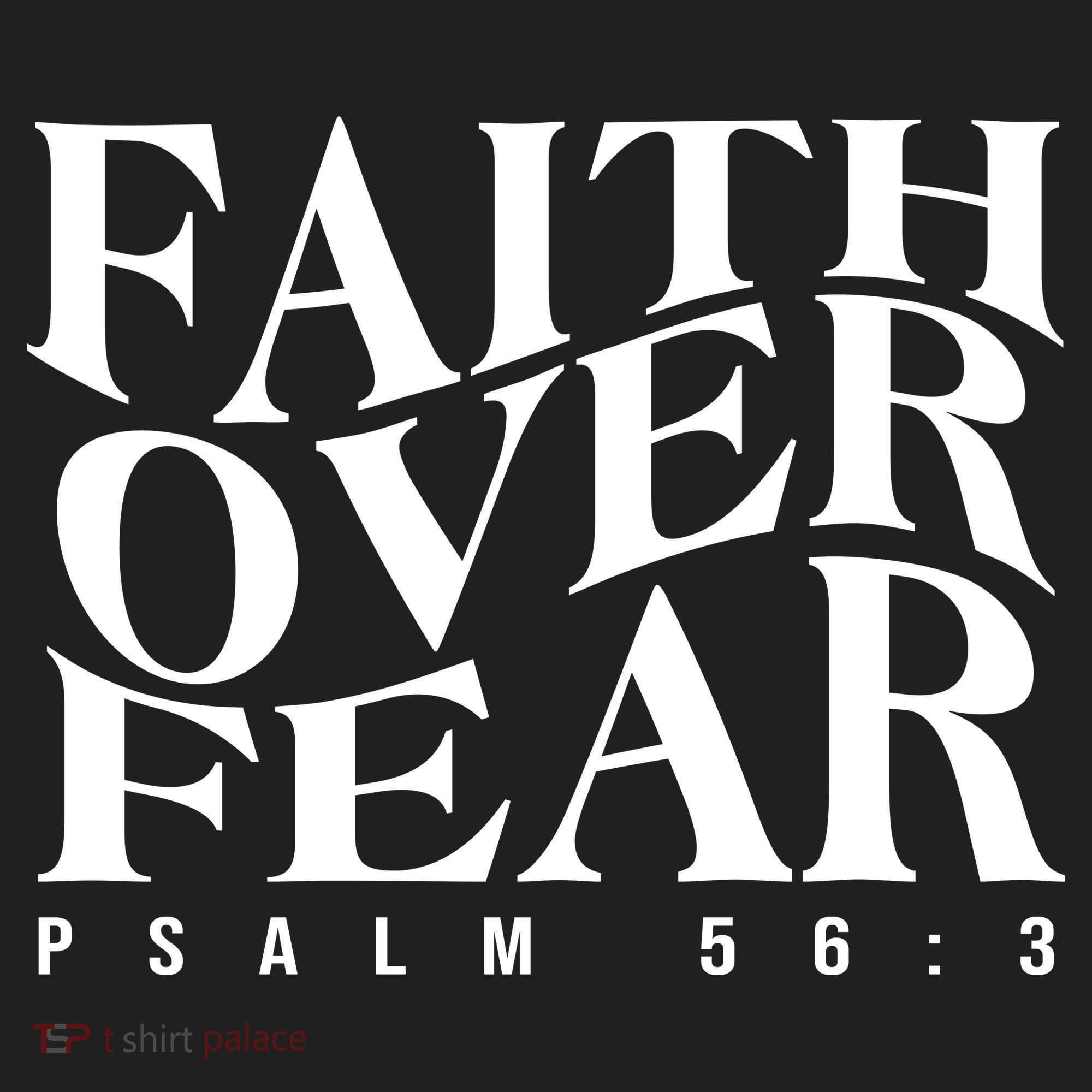 Faith Over Fear Psalm 56 3 Tumbler