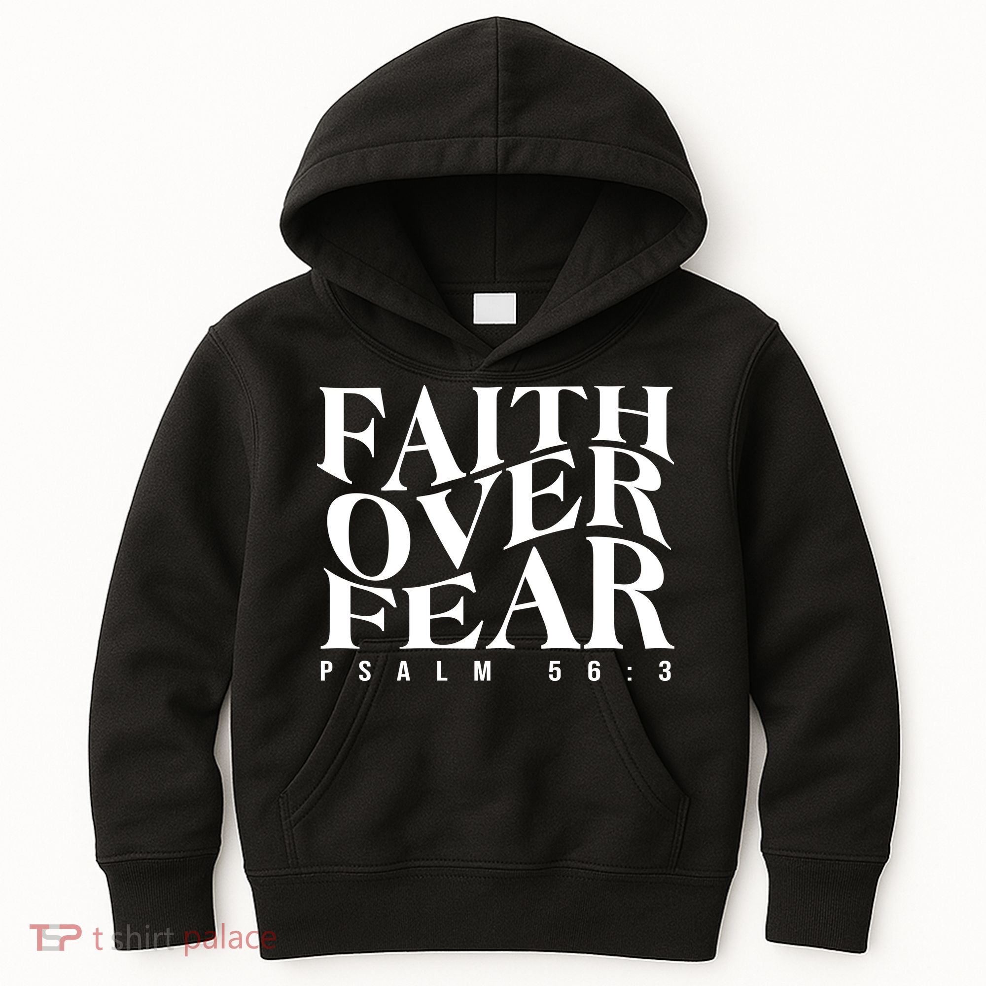 Faith Over Fear Psalm 56 3 Kids Hoodie
