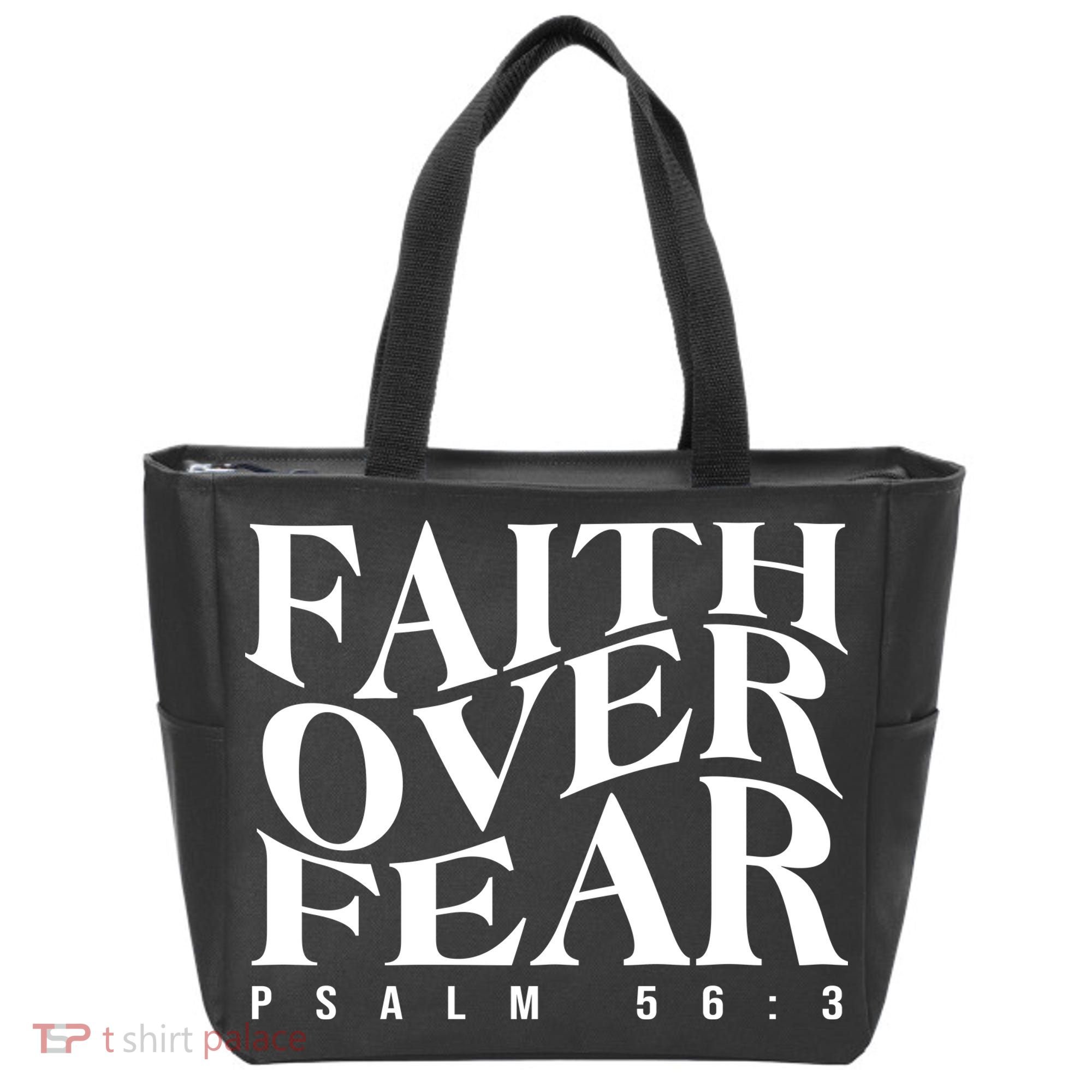 Faith Over Fear Psalm 56 3 Tote Bag