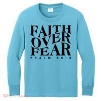 Faith Over Fear Psalm 56 3 Kids Long Sleeve Shirt thumb 0
