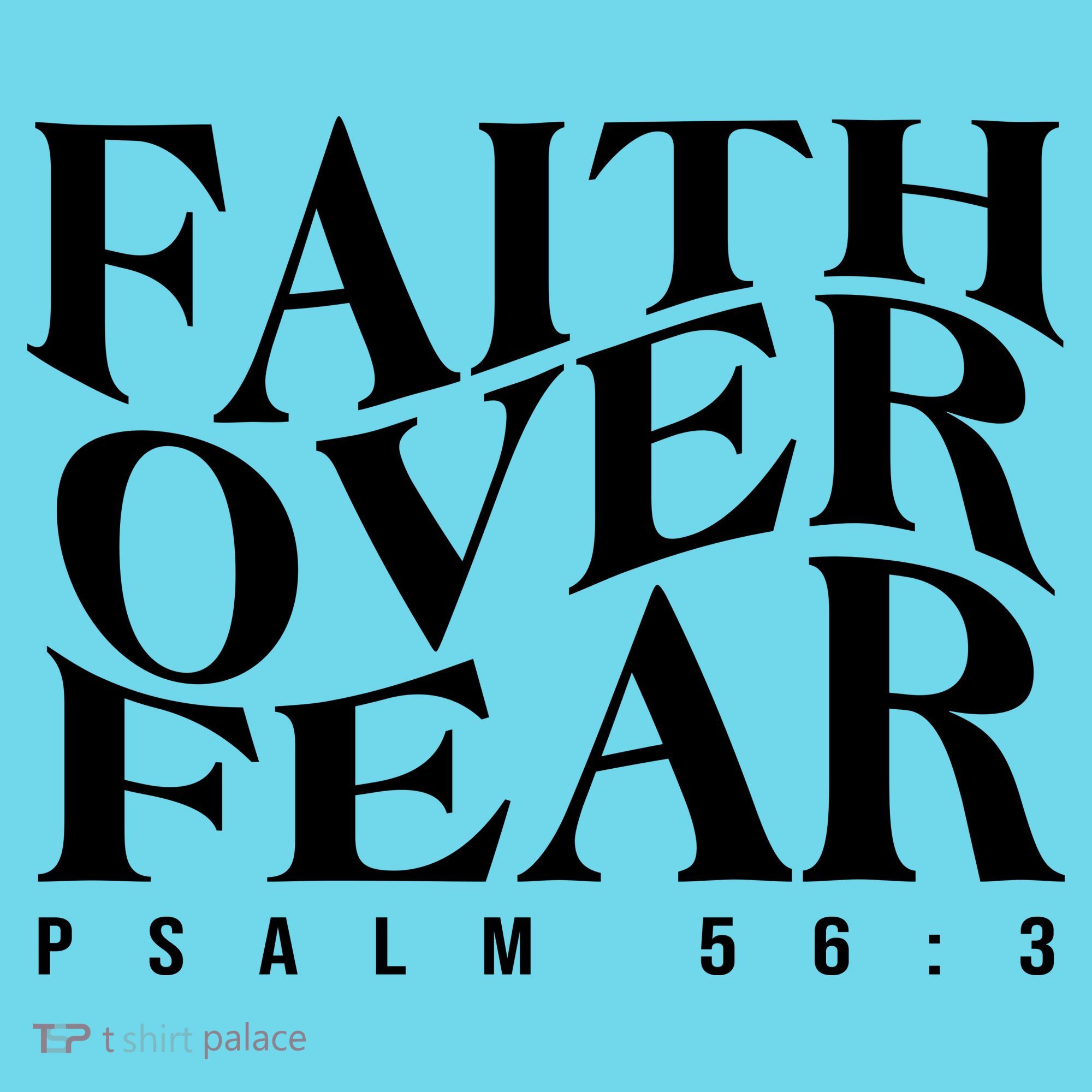 Faith Over Fear Psalm 56 3 Kids Long Sleeve Shirt