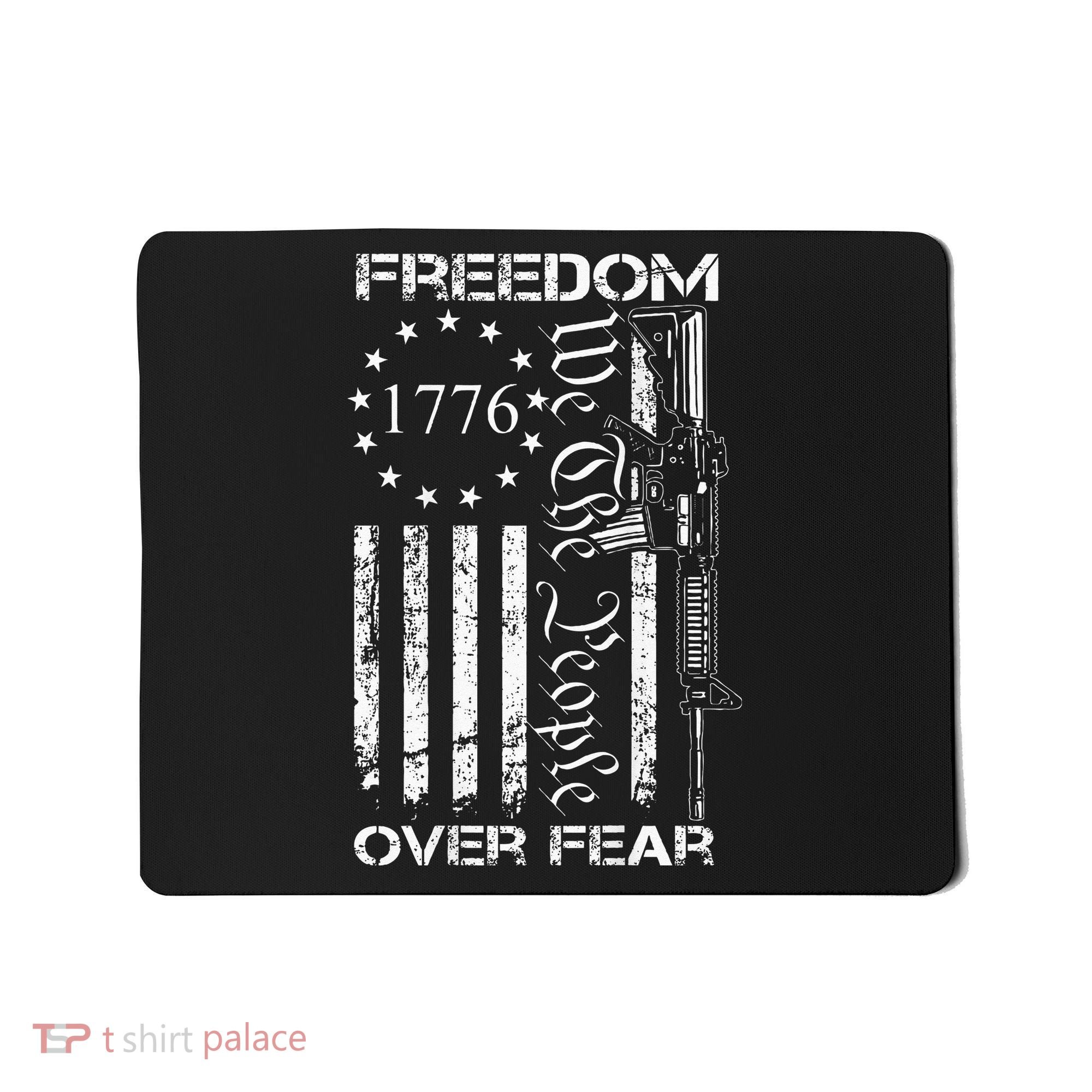 Freedom Over Fear Pro Gun USA Flag 2nd Amendment Mousepad