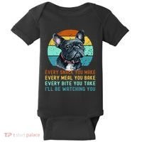 Frenchie or French Bulldog Dog Every Snack you Make Baby Bodysuit thumb 0