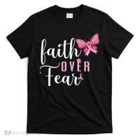 Faith Over Fear Fighter Breast Cancer Awareness Pink Ribbon T-Shirt thumb 0