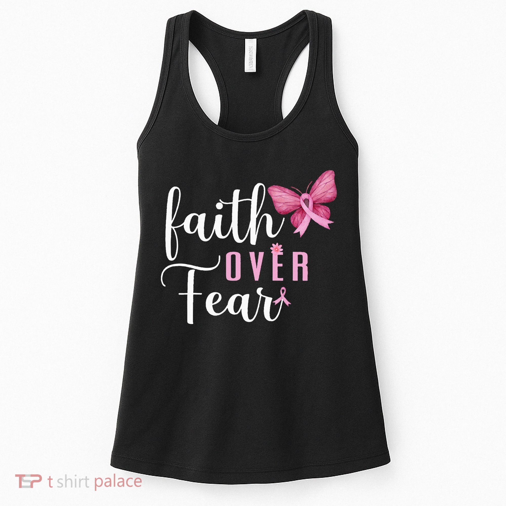 Faith Over Fear Fighter Breast Cancer Awareness Pink Ribbon Women's Tank Top