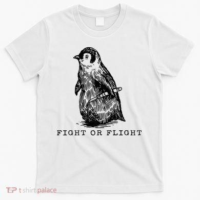 Fight Or Flight Funny Penguin Meme T-Shirt