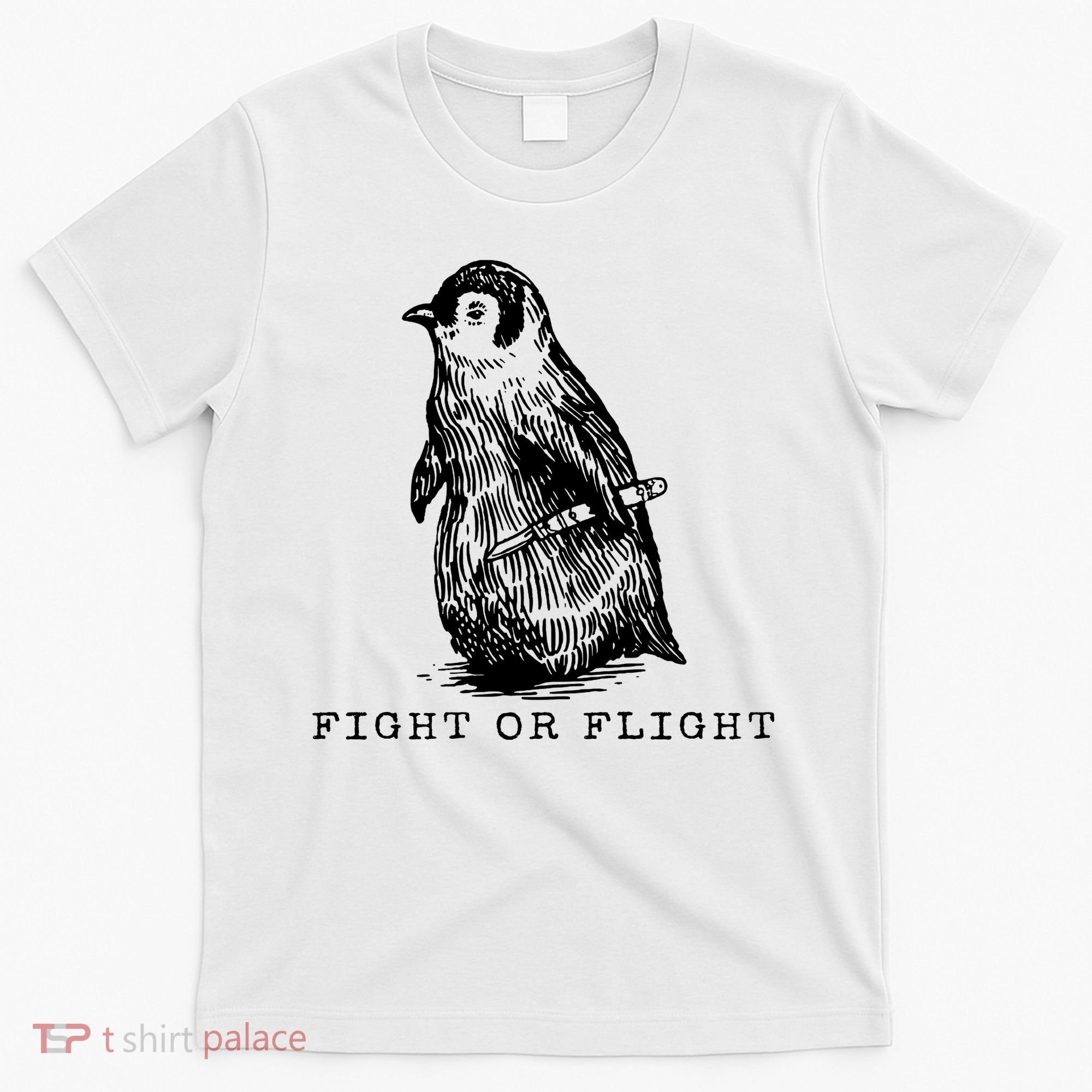 Fight Or Flight Funny Penguin Meme T-Shirt