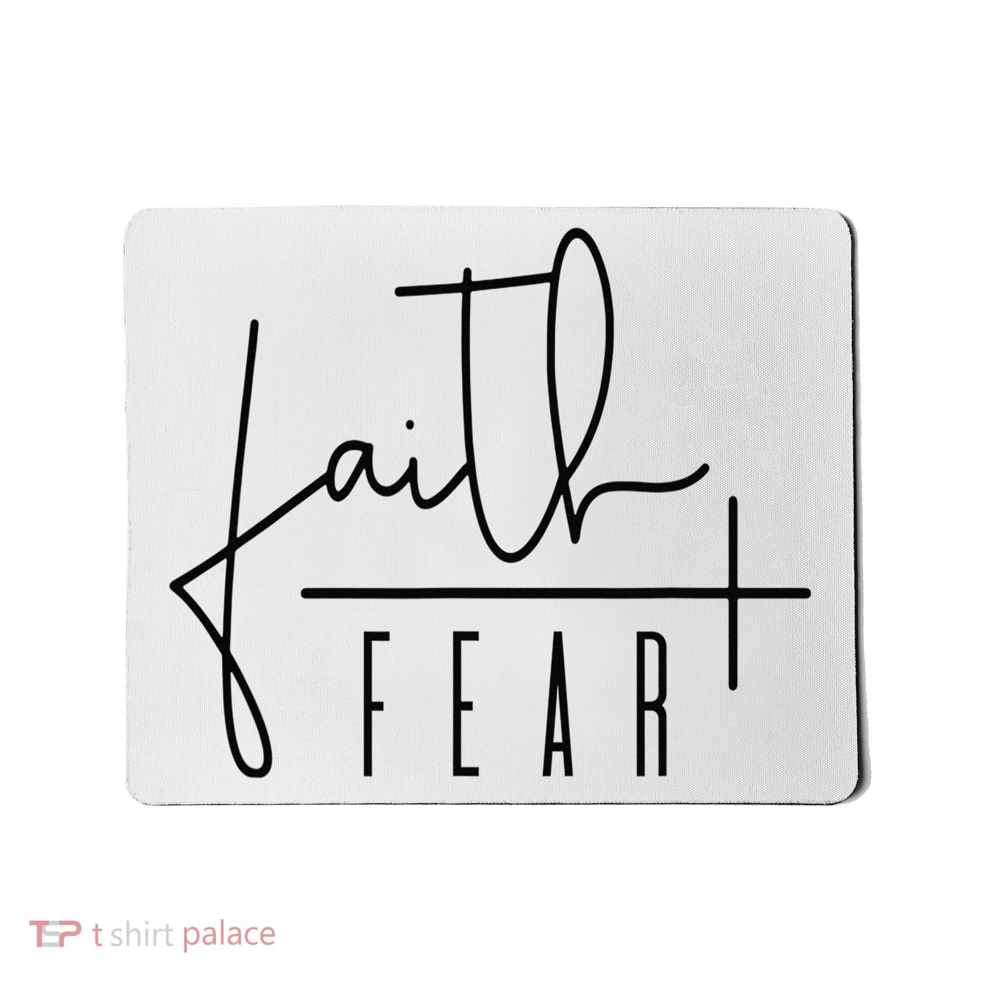 Faith Over Fear Jesus Religious Faith Christian Mousepad