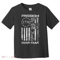 Freedom Over Fear Pro Gun Usa Flag 2nd Amendment Toddler T-Shirt thumb 0